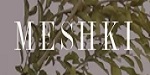 MESHKI